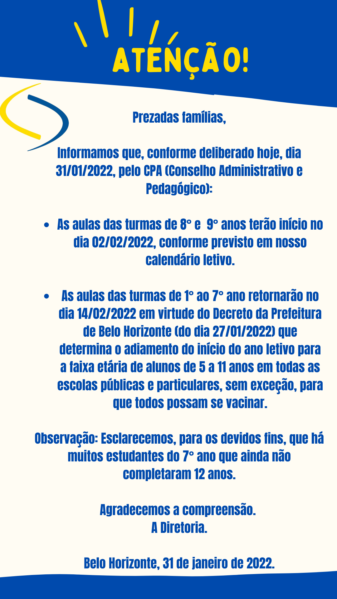 COMUNICADO às famílias Início das aulas Centro Pedagógico UFMG COMUNICADO às famílias Início das aulas Centro Pedagógico UFMG